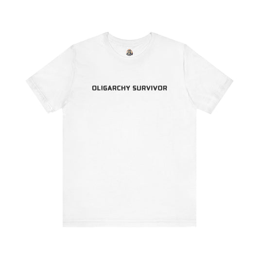OLIGARCHY SURVIVOR unisex tee