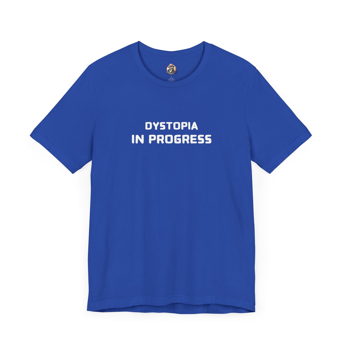 DYSTOPIA IN PROGRESS unisex tee