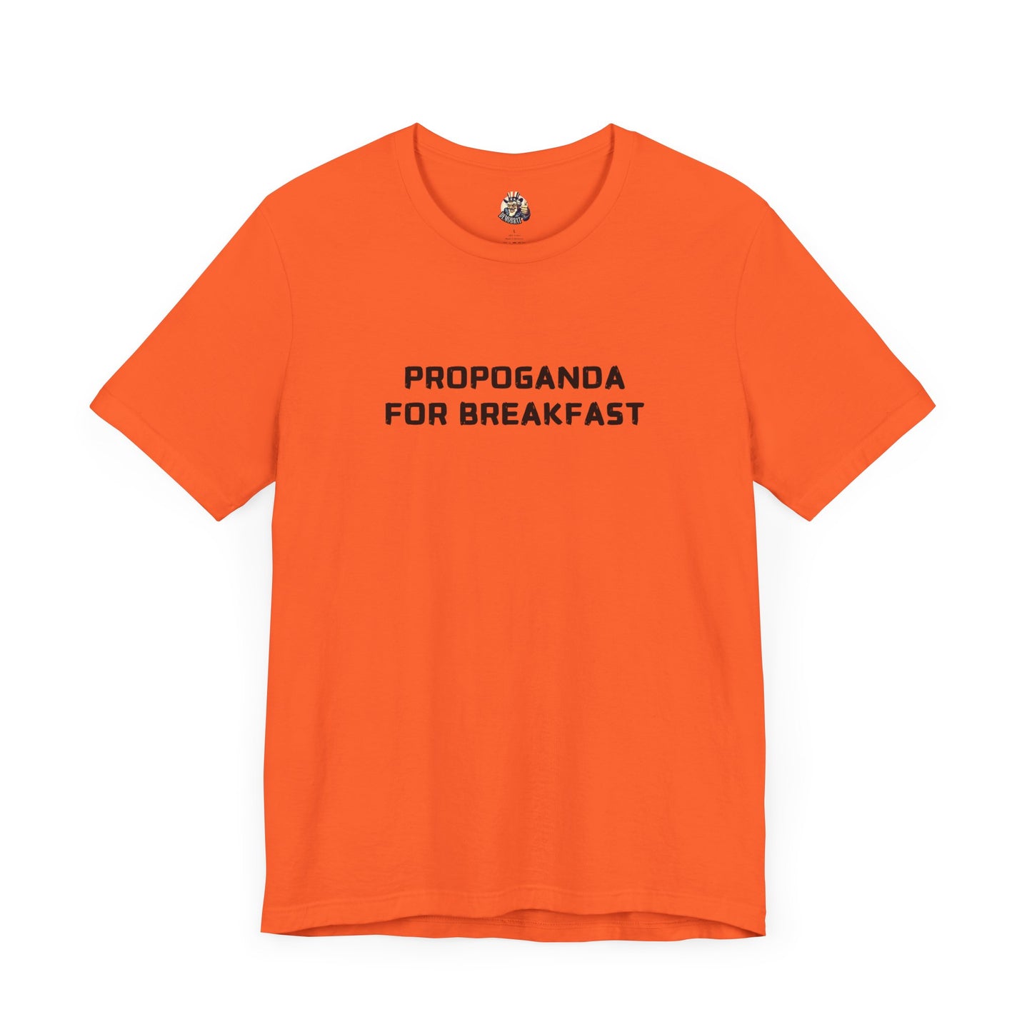PROPAGANDA FOR BREAKFAST unisex tee