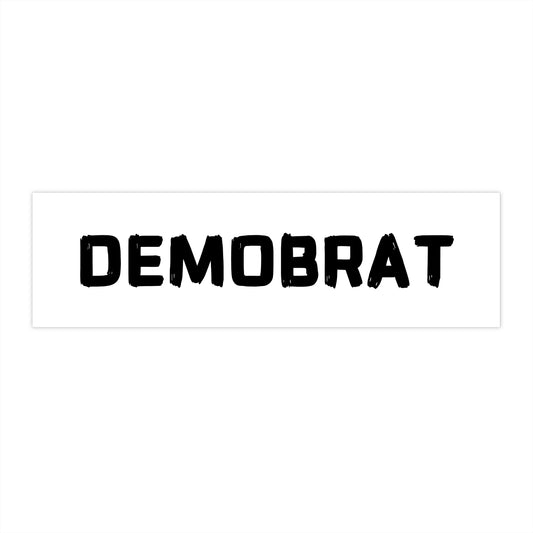 DEMOBRAT bumper sticker
