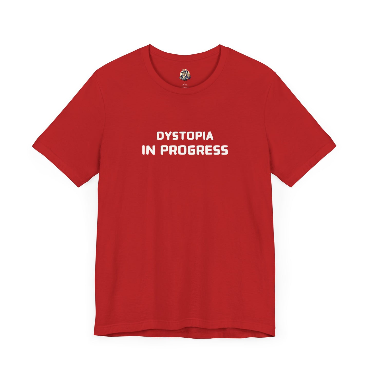 DYSTOPIA IN PROGRESS unisex tee