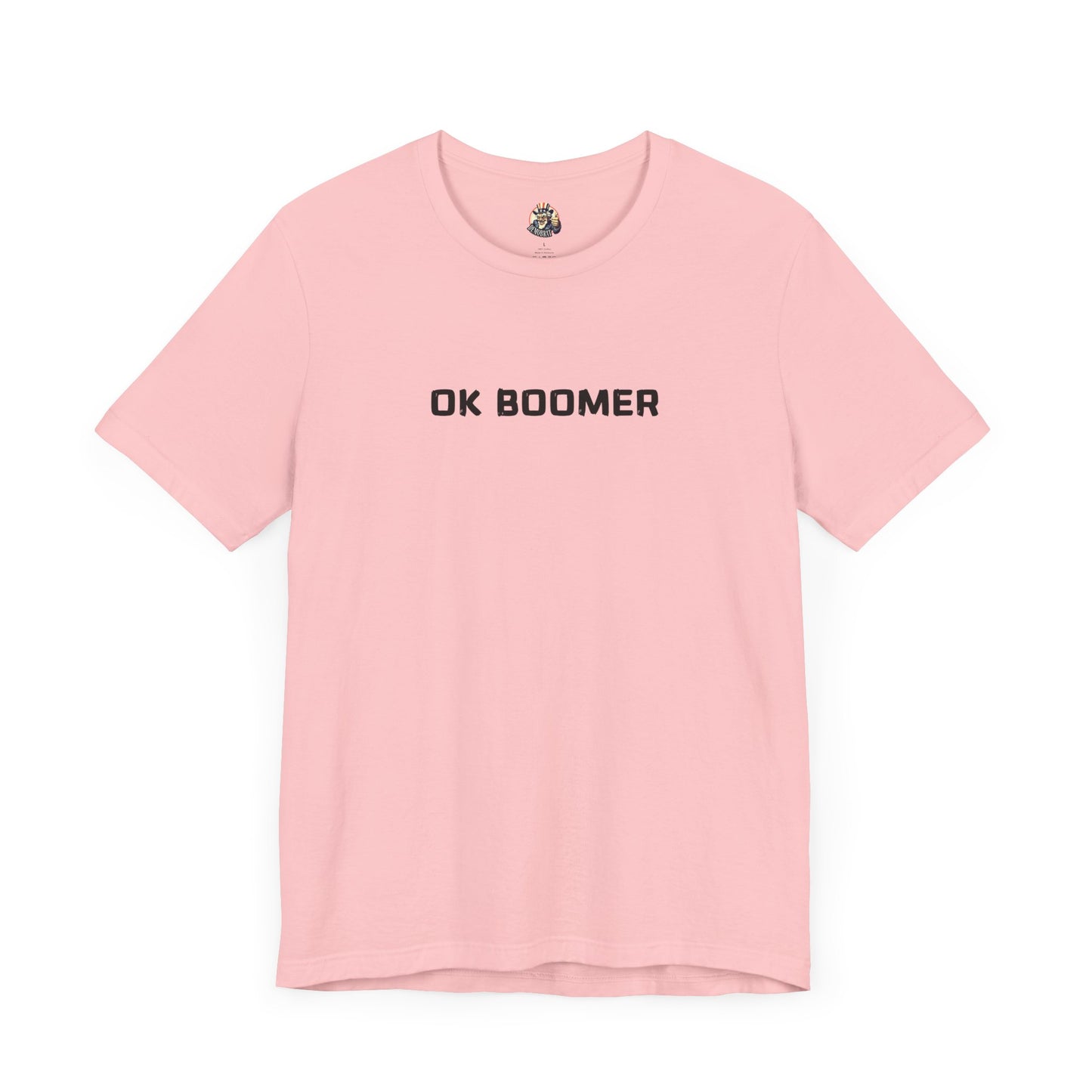 OK BOOMER unisex tee