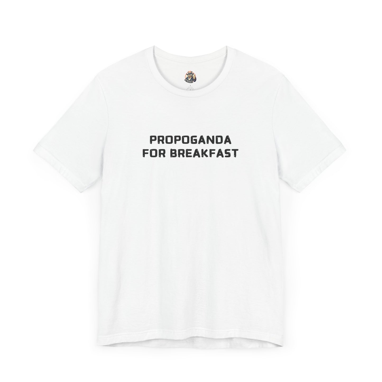 PROPAGANDA FOR BREAKFAST unisex tee