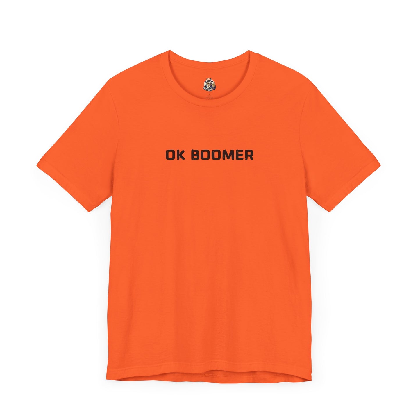 OK BOOMER unisex tee