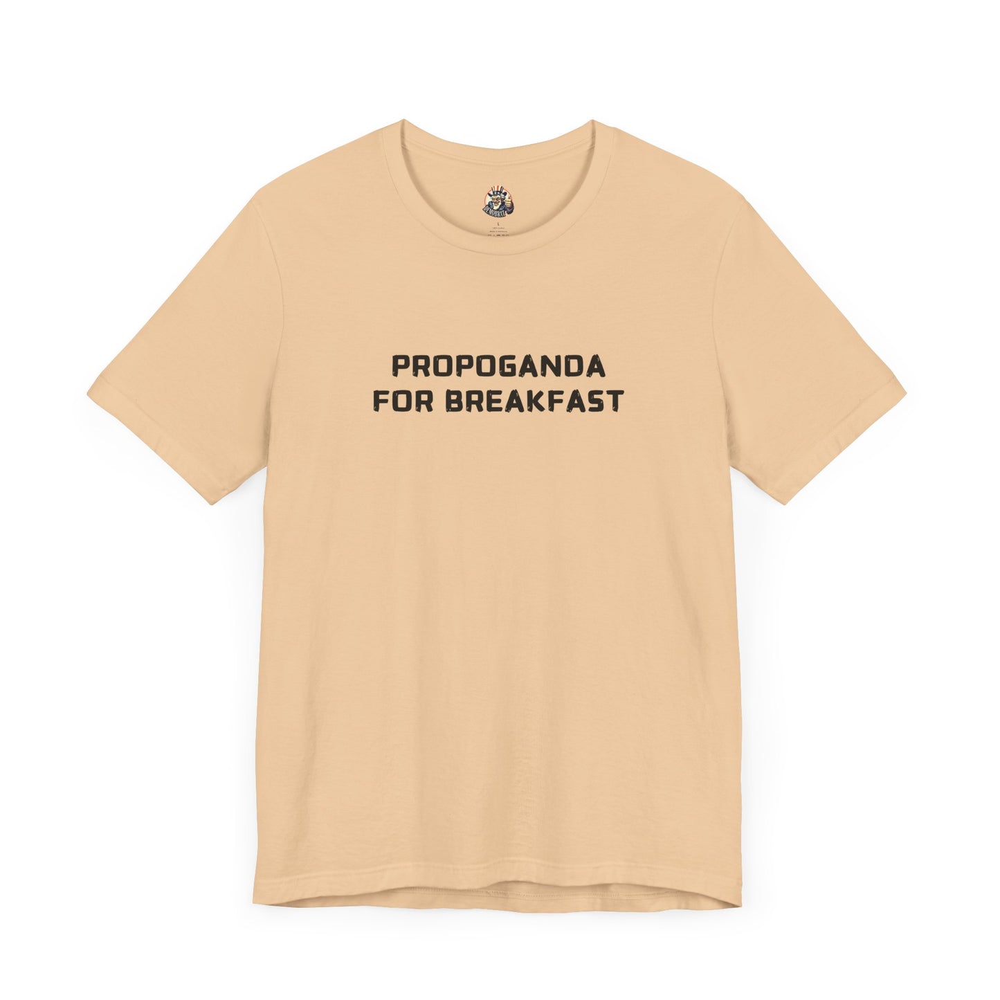 PROPAGANDA FOR BREAKFAST unisex tee